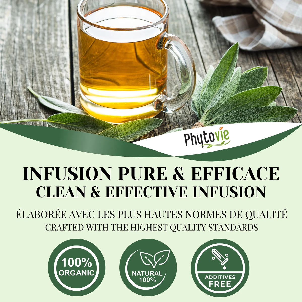Tasse de tisane de sauge avec feuilles naturelles illustrant une infusion pure, apaisante et équilibrante, 100% naturelle et de qualité supérieure