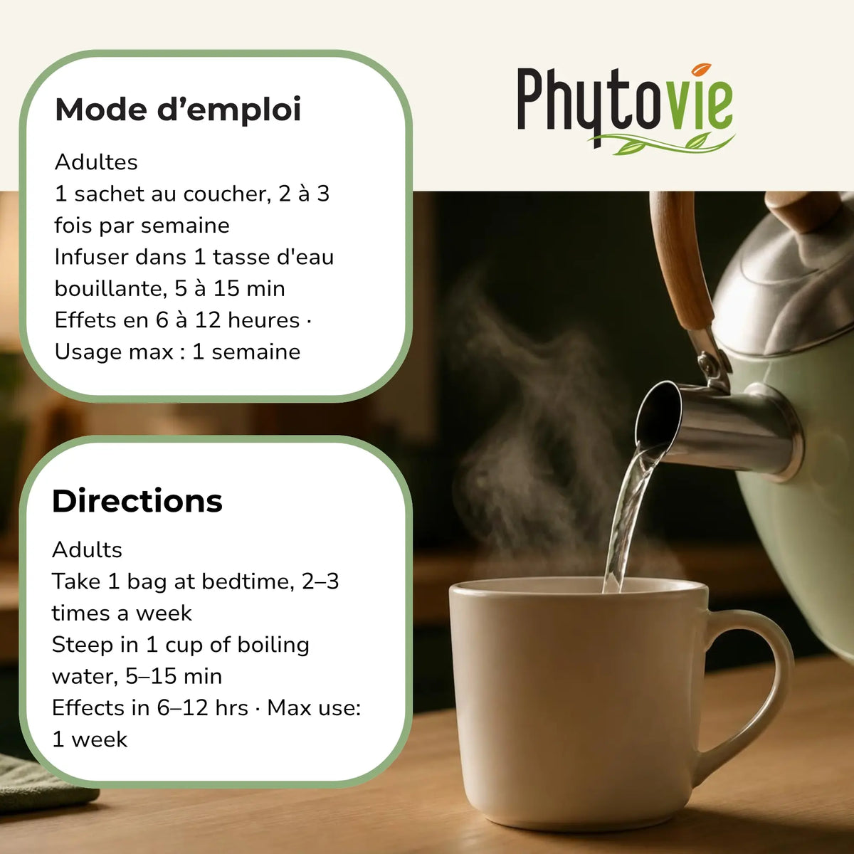 Mode d'emploi de la tisane Élimination Phytovie — 1 sachet au coucher, 2 à 3 fois par semaine, infuser 5 à 15 minutes