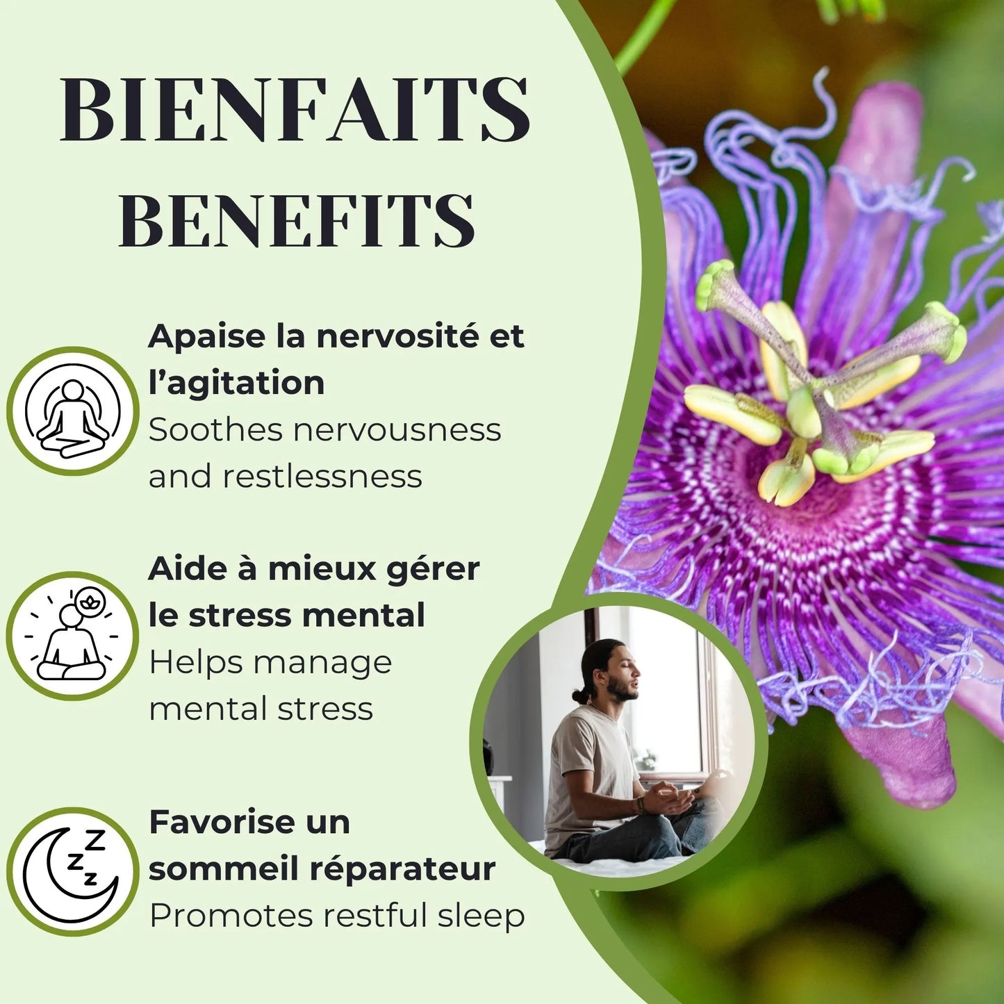 Infographie présentant les bienfaits de la passiflore : aide à apaiser la nervosité et l’agitation, contribue à mieux gérer le stress mental et favorise un sommeil réparateur, accompagnée d’une fleur de passiflore.
